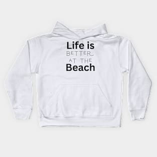 Life is beach Kids Hoodie